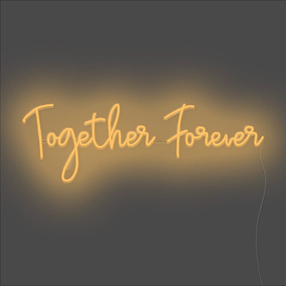 Together Forever Neon Sign - Unrivaled Neon - Orange #color_orange
