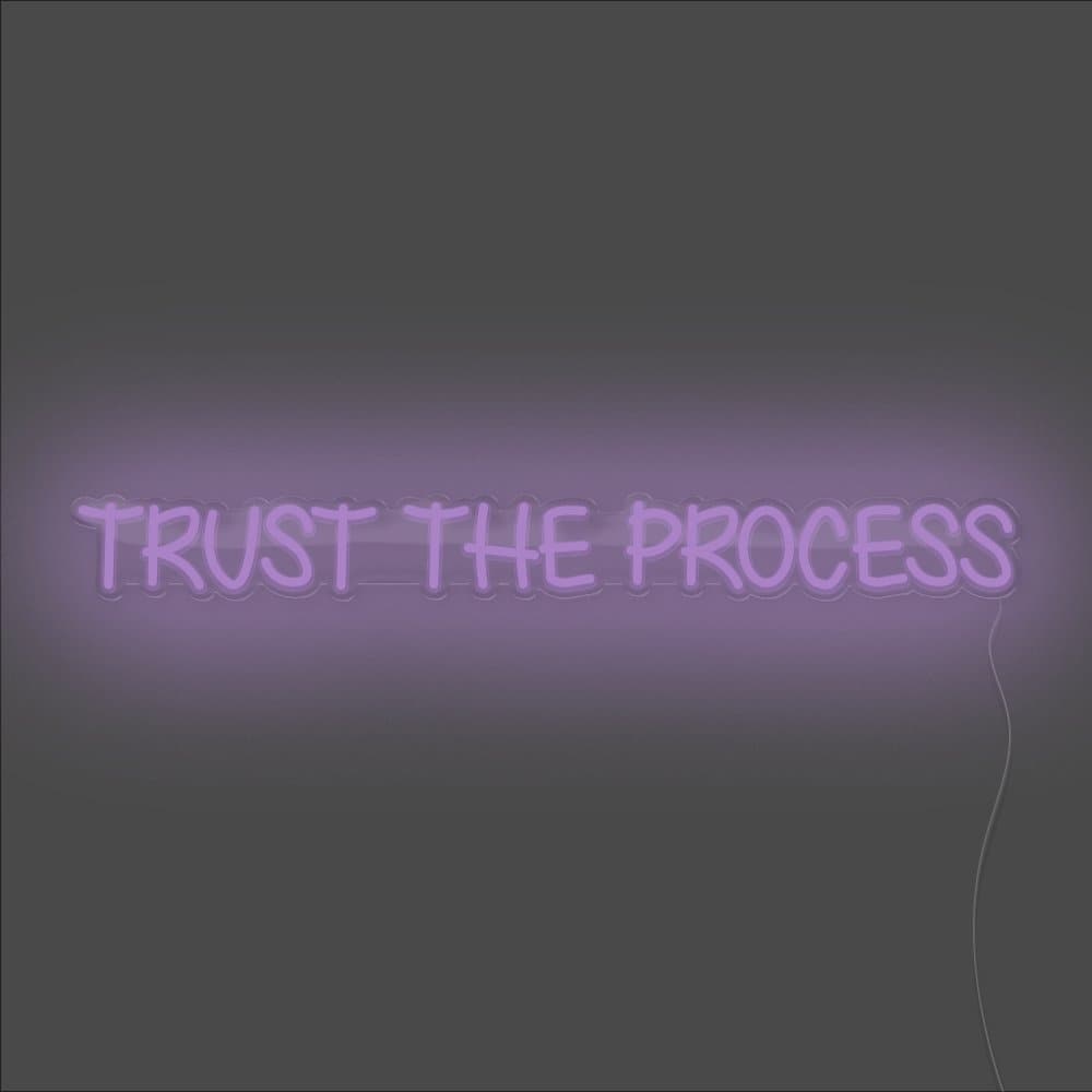 Trust The Process Neon Sign - Unrivaled Neon - Purple #color_purple