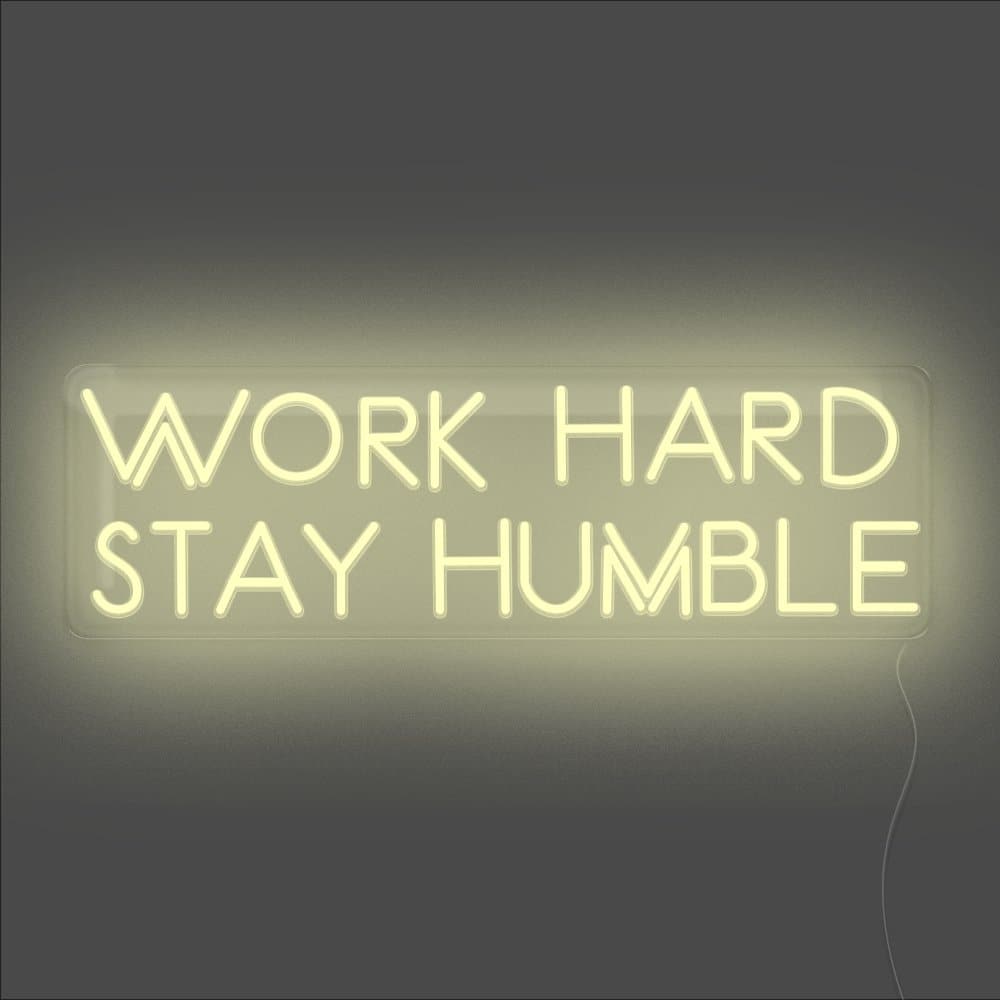 Work Hard Stay Humble Neon Sign - Unrivaled Neon - Warm White #color_warm white