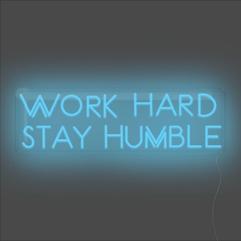 Work Hard Stay Humble Neon Sign - Unrivaled Neon - Light Blue #color_light blue