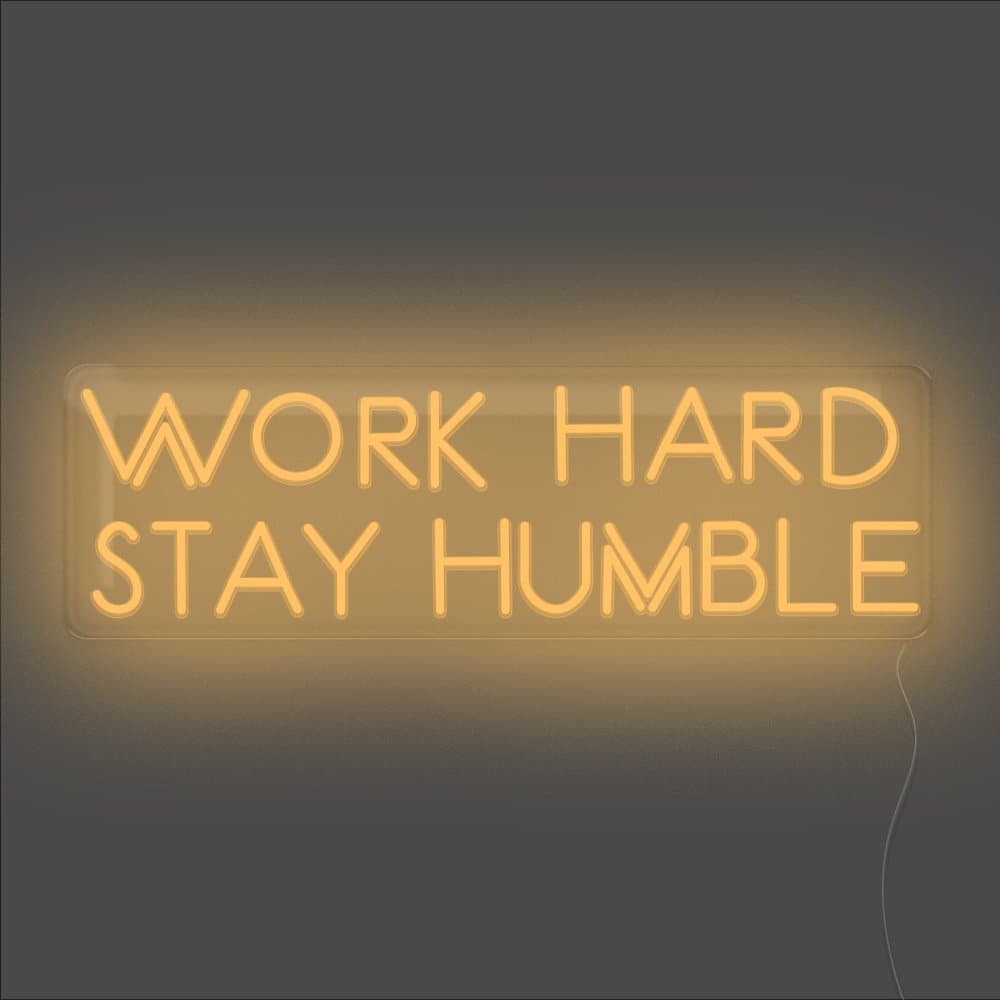 Work Hard Stay Humble Neon Sign - Unrivaled Neon - Orange #color_orange